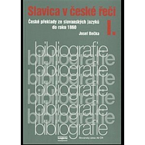 Slavica v české řeči I. - Jiří Bečka