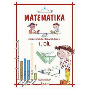 Matematika pro 5. ročník základní školy (1. díl), 2.  vydání - Jana Potůčková