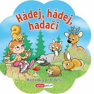 Hádej, hádej hadači - Hádanky pro děti - Ivana Vítová