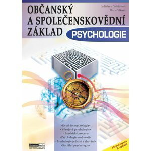 Občanský a společenskovědní základ Psychologie (2.vyd.) - Ladislava Doležalová