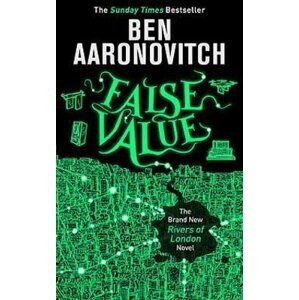 False Value, 1.  vydání - Ben Aaronovitch