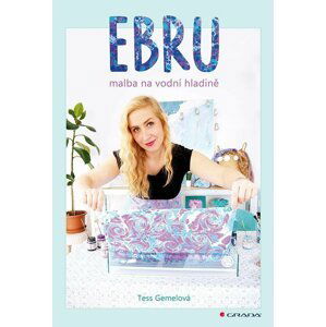 Ebru - malba na vodní hladině - Tess Gemelová