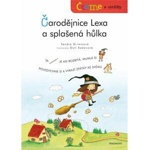 Čteme s obrázky – Čarodějnice Lexa a splašená hůlka - Sandra Grimmová