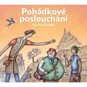 Pohádkové poslouchání (audiokniha pro děti) - Erben Karel Jaromír, Karafiát Jan, Method Kulda Beneš, Němcová Božena