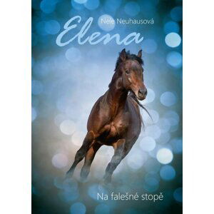 Elena 6 - Na falešné stopě - Nele Neuhaus