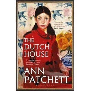 The Dutch House : Longlisted for the Women´s Prize 2020 - Ann Patchett