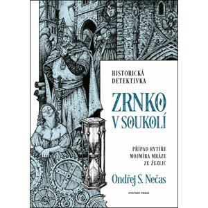 Zrnko v soukolí - Ondřej S. Nečas