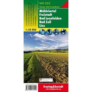 WK 053 Mühlviertel, Freistadt, Bad Leonfelden, Bad Zell, Linz 1:50 000 / turistická mapa