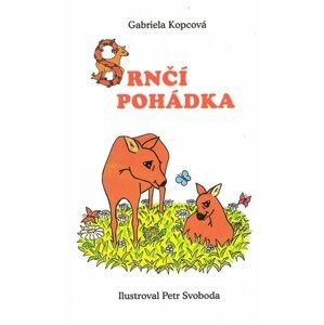 Srnčí pohádky - leporelo - Gabriela Kopcová