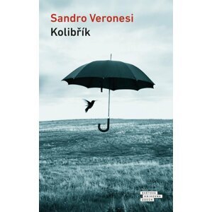 Kolibřík - Sandro Veronesi