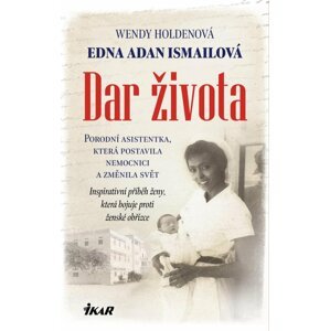 Dar života - Wendy Holdenová