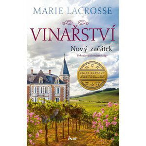 Vinařství: Nový začátek - Marie Lacrosse