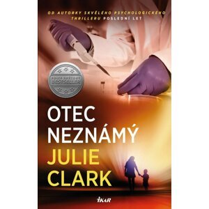 Otec neznámý - Julie Clark