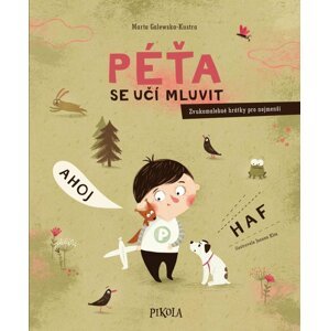 Péťa 1: Péťa se učí mluvit - Marta Galewska-Kustra