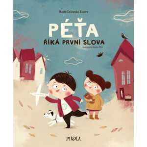 Péťa říká první slova - Marta Galewska-Kustra