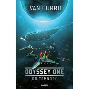 Odyssey One: Do temnoty - Evan Currie
