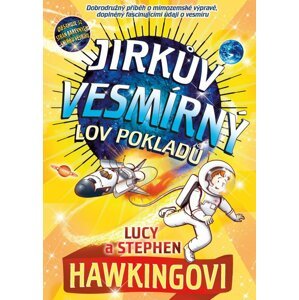 Jirkův vesmírný lov pokladů, 3.  vydání - Lucy Hawking