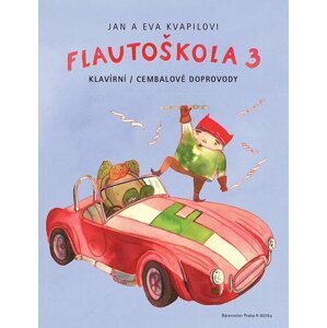 Flautoškola 3 - Klavírní doprovody - Jan Kvapil