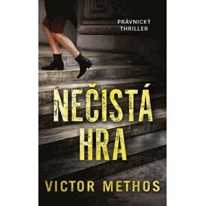 Nečistá hra - Victor Methos