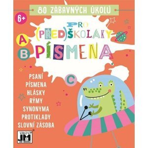 Pro (před)školáky - Písmena - Kolektiv