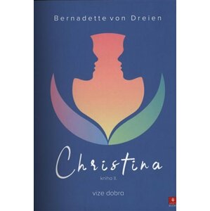 Christina 2 - vize dobra - Dreien Bernadette von