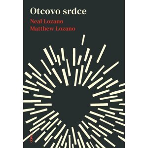 Otcovo srdce - Matthew Lozano