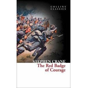 The Red Badge of Courage - Stephen Crane