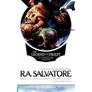 The Legend of Drizzt 25th Anniversary Edition, Book II - Robert Anthony Salvatore