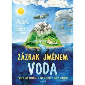 Zázrak jménem voda - Jiří Dušek