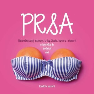 Prsa - kolektiv autorů