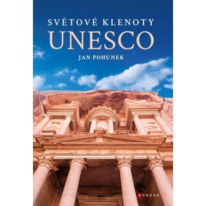 Světové klenoty UNESCO - Jan Pohunek