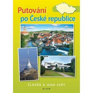 Putování po České republice – Vlastivěda pro 5. ročník - Petr Chalupa