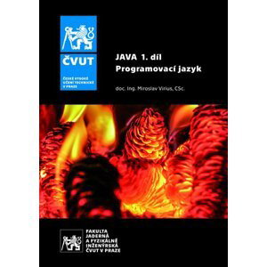 Java 1. díl / Programovací jazyk - Miroslav Virius