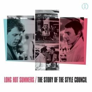 Long Hot Summers: The Story Of The Style Council - The Style Council