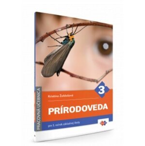 Prírodoveda pre 3. ročník základnej školy - pracovná učebnica