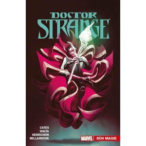 Doctor Strange 6 - Bůh magie - Donny Cates