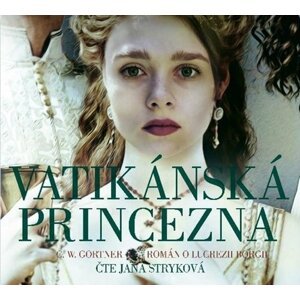 CD - Vatikánská princezna (CDmp3) - Christopher W. Gortner