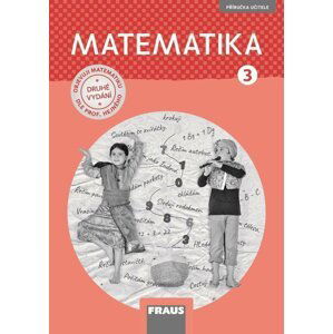 Matematika 3 dle prof. Hejného nová generace - Milan Hejný