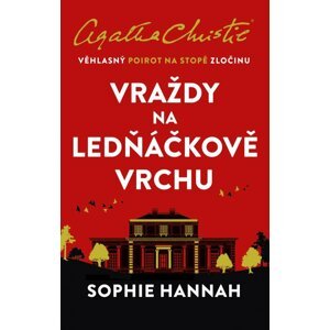 Vraždy na Ledňáčkově vrchu - Sophie Hannah