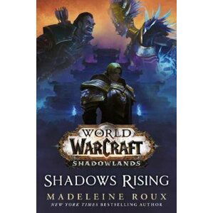 World of Warcraft: Shadows Rising - Paul S. Kemp