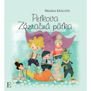 Peťkova zázračná päťka - Helena Králová