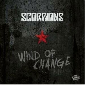 Wind Of Change: The Iconic Song - CD + LP - Scorpions