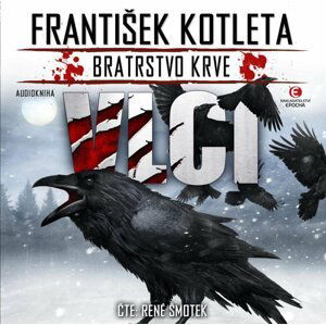 Vlci - Bratrstvo krve - CDmp3 - František Kotleta