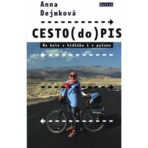 CESTO(do)PIS Na kole v hidžábu i pyžamu - Anna Dejmková