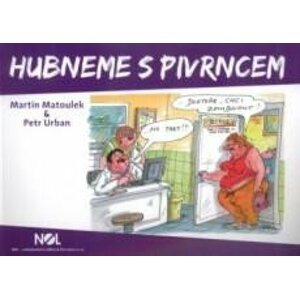 Hubneme s Pivrncem - Martin Matoulek