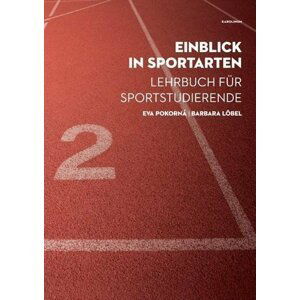 Einblick in Sportarten - Lehrbuch - Barbara Löbel