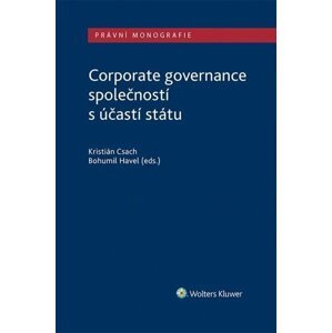 Corporate governance společností s účastí státu - Kristián Csach