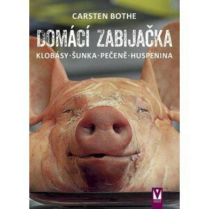 Domácí zabijačka - Klobásy,šunka,pečeně - Carsten Bothe