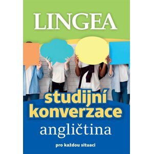 Angličtina - Studijní konverzace - autorů kolektiv