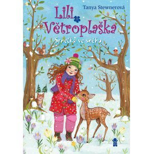 Lili Větroplaška: Srnečka ve sněhu - Tanya Stewner